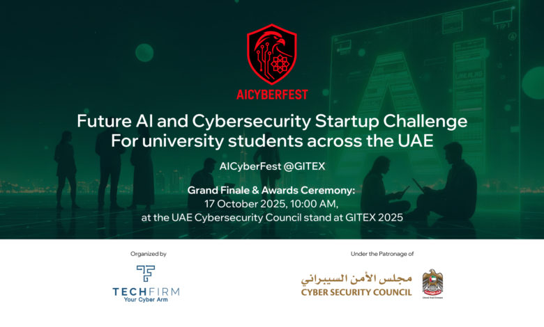 تحت رعاية مجلس الأمن السيبراني الإماراتي: AICyberFest يمكّن الطلبة من قيادة الابتكار في الأمن السيبراني المعزز بالذكاء الاصطناعي تحت رعاية مجلس الأمن السيبراني الإماراتي: AICyberFest يمكّن الطلبة من قيادة الابتكار في الأمن السيبراني المعزز بالذكاء الاصطناعي